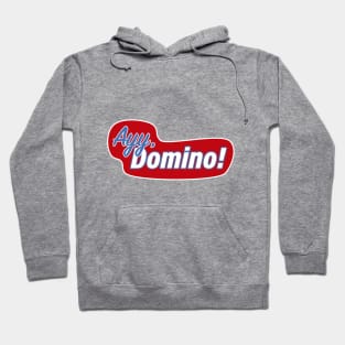 Ayy, domino! Hoodie